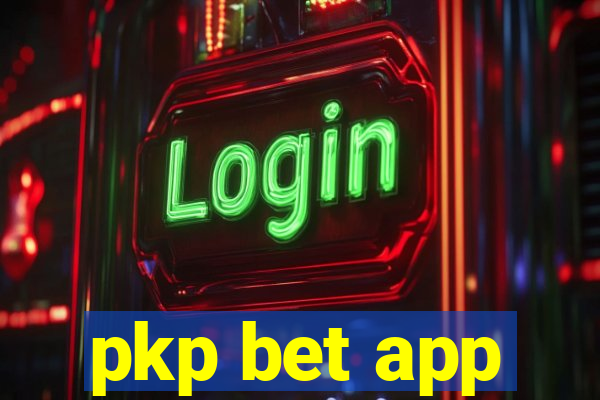 pkp bet app